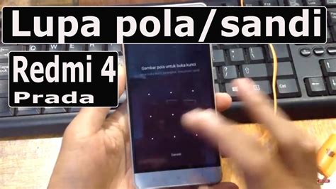 lupa sandi xiaoumi 4 prada|Fix Mi Cloud Xiaomi Redmi 4 (prada) .